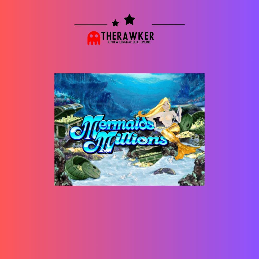 Mermaids Millions: Bawah Laut dari MicroGaming