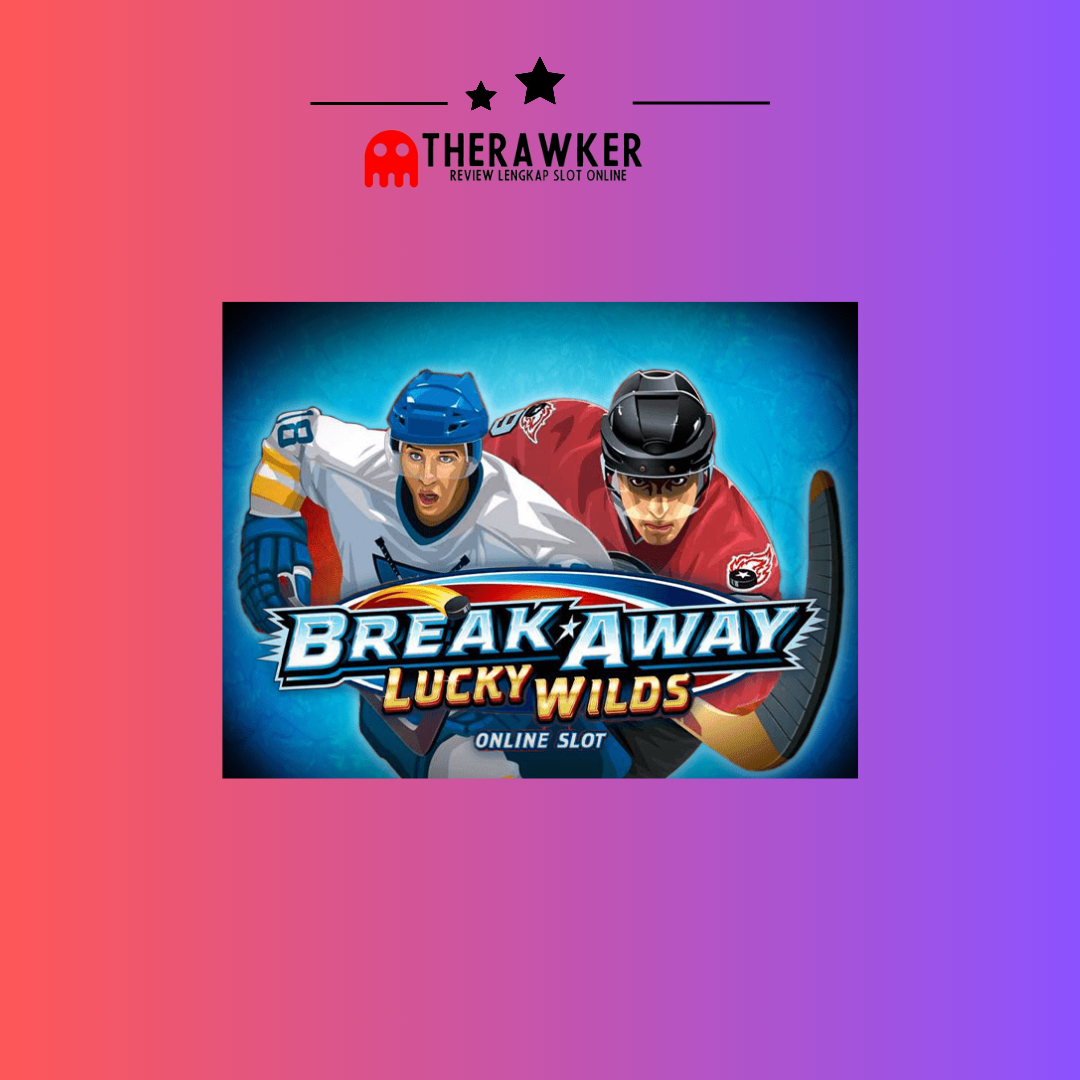 Break Away Lucky Wilds: Aksi dari Microgaming