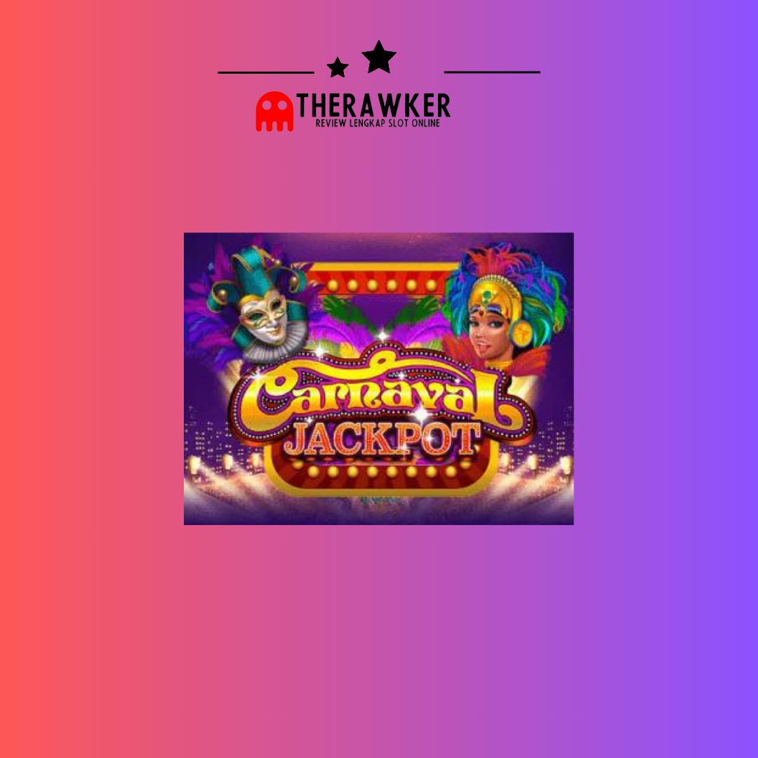 Carnaval Jackpot: Penuh Warna dari Microgaming