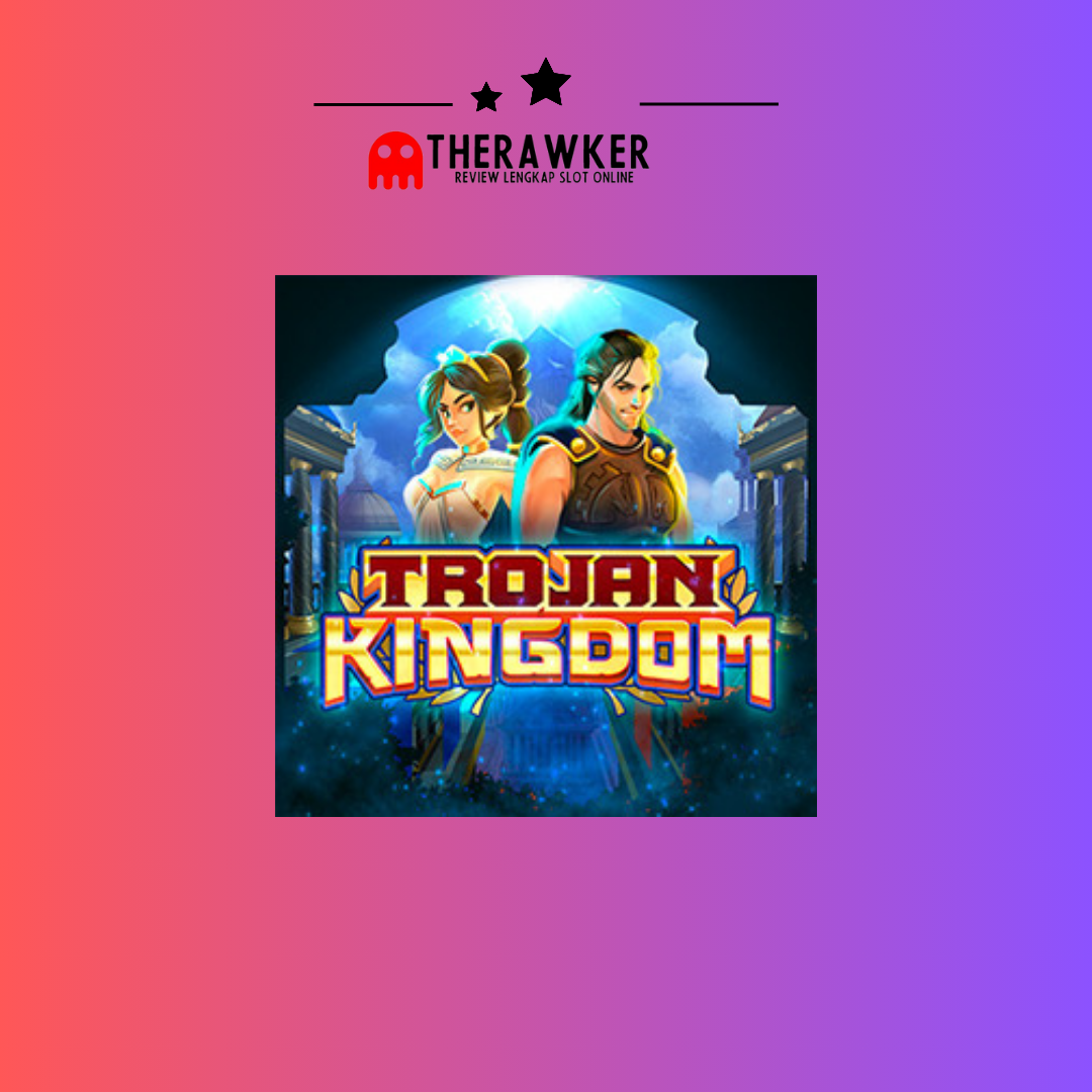 Trojan Kingdom: Kota Troya dalam Slot Microgaming