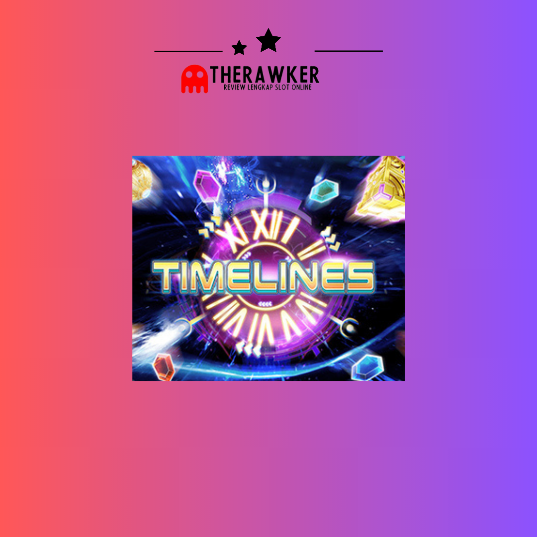 Timelines: Game Slot Online dari Microgaming