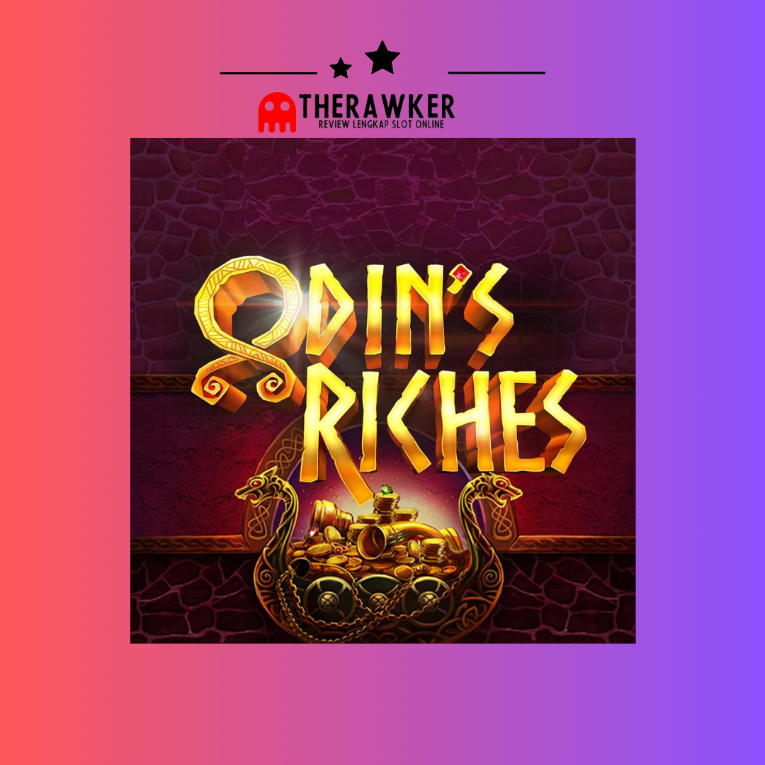 Odin’s Riches: Kekuatan Dewa di Slot Microgaming