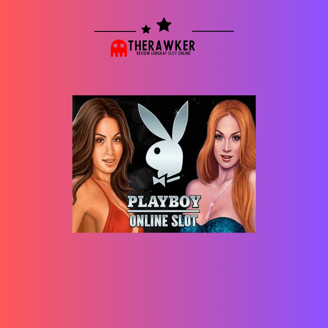 Playboy: Glamor, Kesenangan Kasino ke Slot Online