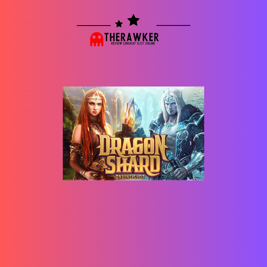 Dragon Shard: Dunia Fantasi dari Microgaming