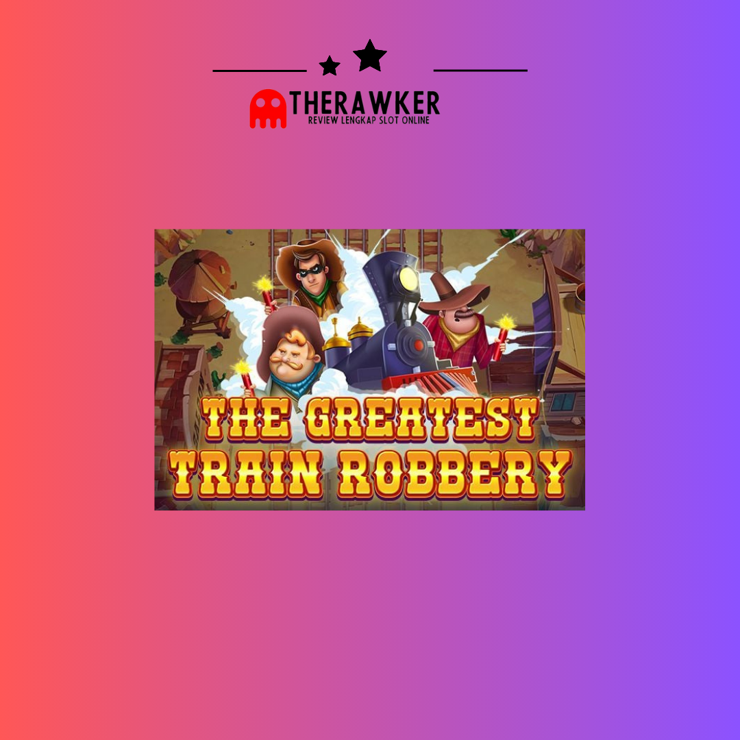 The Greatest Train Robbery: Slot dari Red Tiger