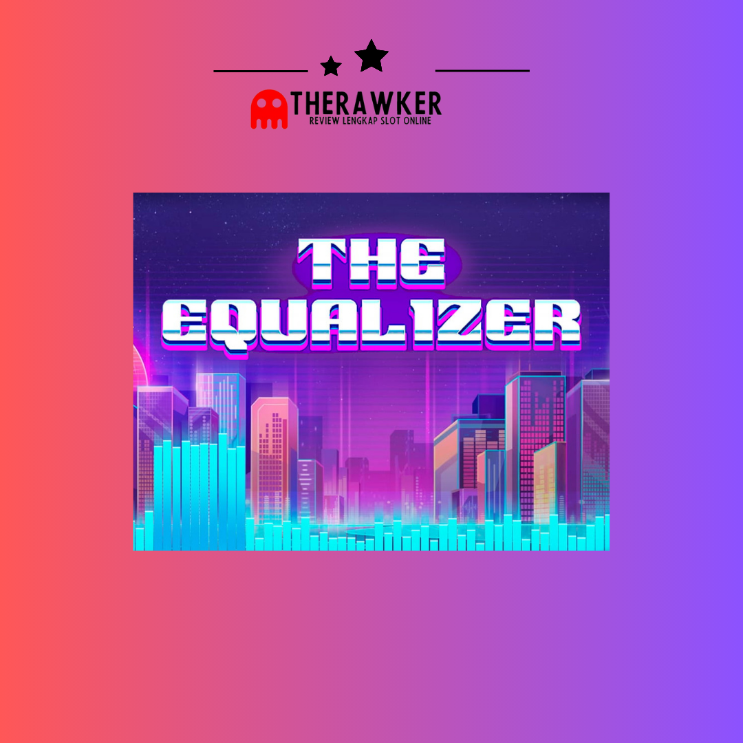 The Equalizer: Meratakan Slot Online Red Tiger