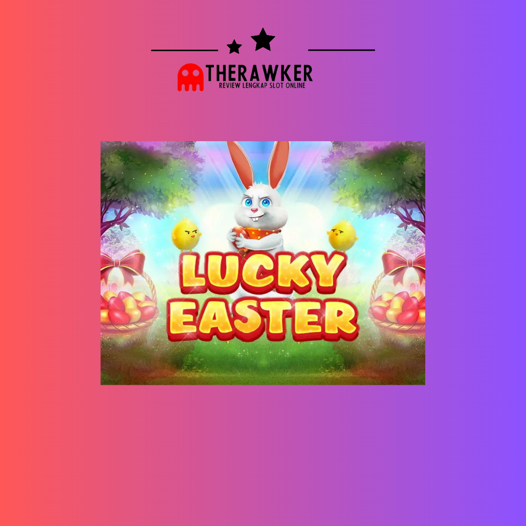 Lucky Easter: Merayakan Slot dari Red Tiger