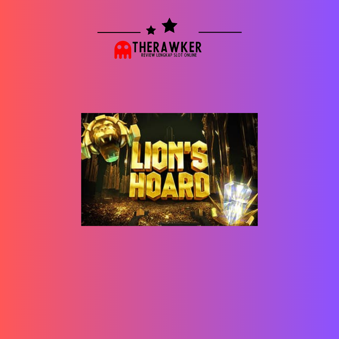 Lion’s Hoard: dalam Slot Online dari Red Tiger