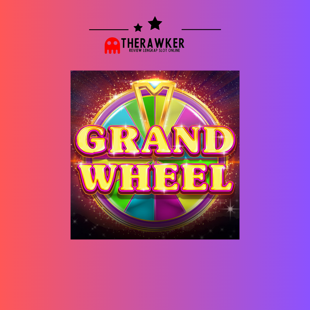 Grand Wheel: Sentuhan Modern dari Red Tiger