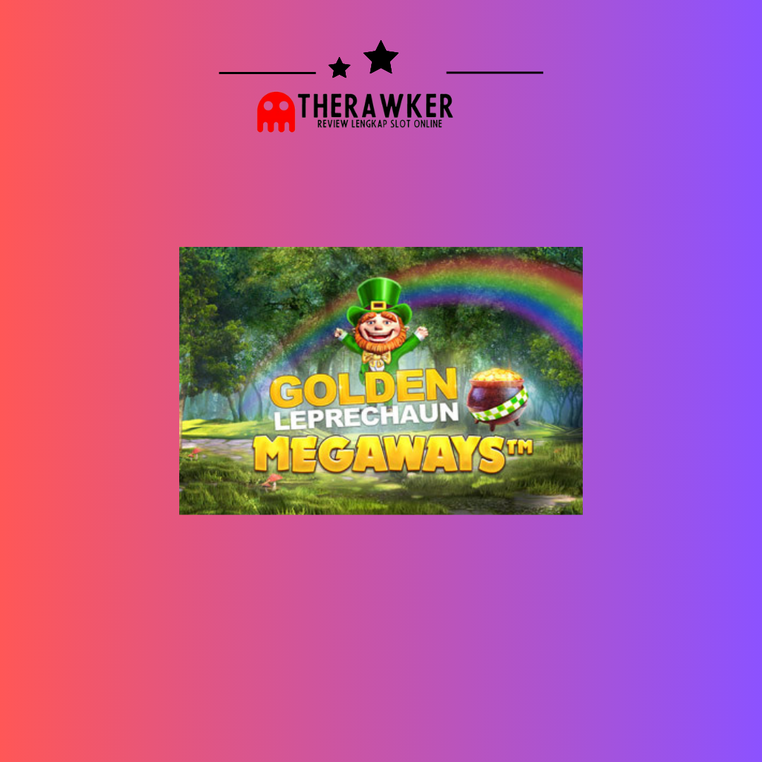 Golden Leprechaun Megaways: Slot dari Red Tiger