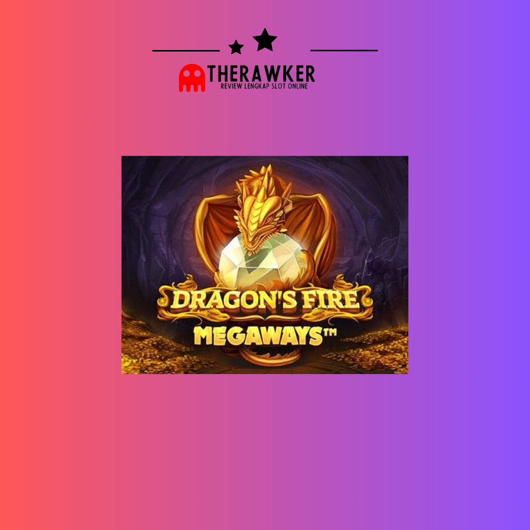 Dragon’s Fire Megaways: Slot Online di Red Tiger