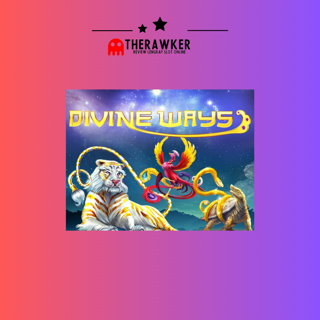 Divine Ways: Slot Online Dunia Keajaiban Surgawi