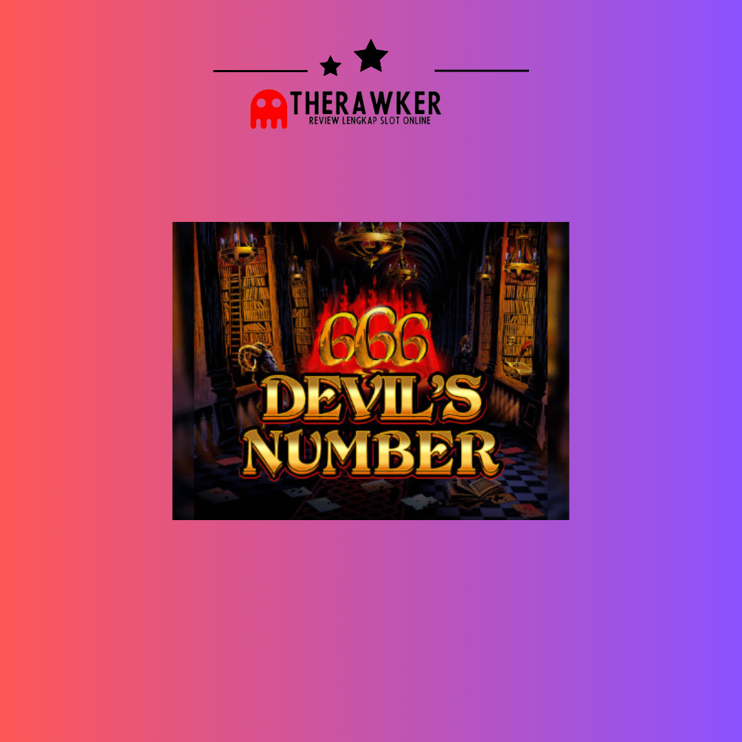 Rahasia Gelap dalam Slot Online Devil’s Number