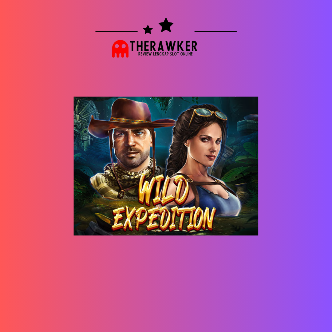 Game Slot Online “Wild Expedition” dari Red Tiger