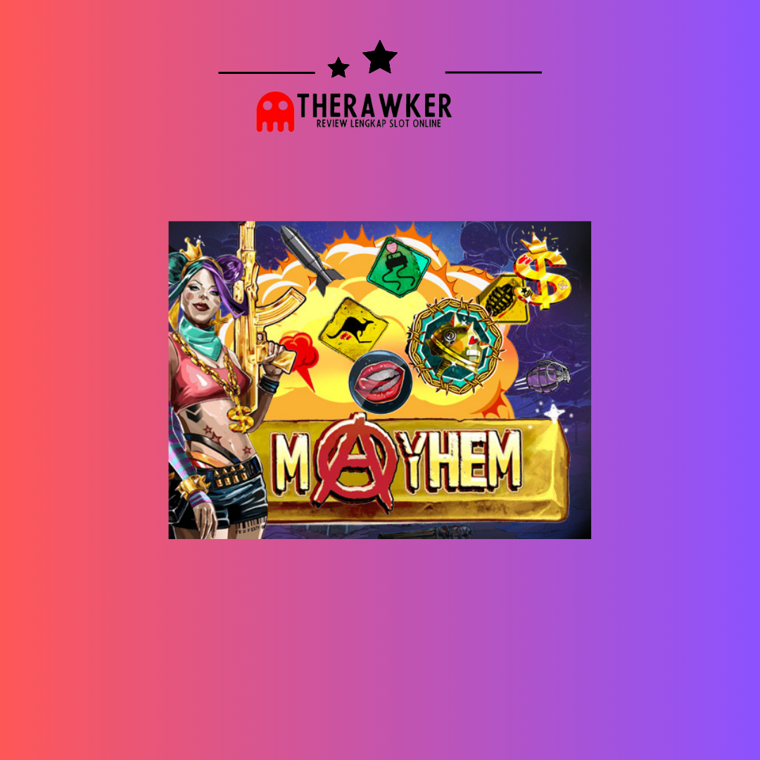 Mayhem: Game Slot Online dari Red Tiger