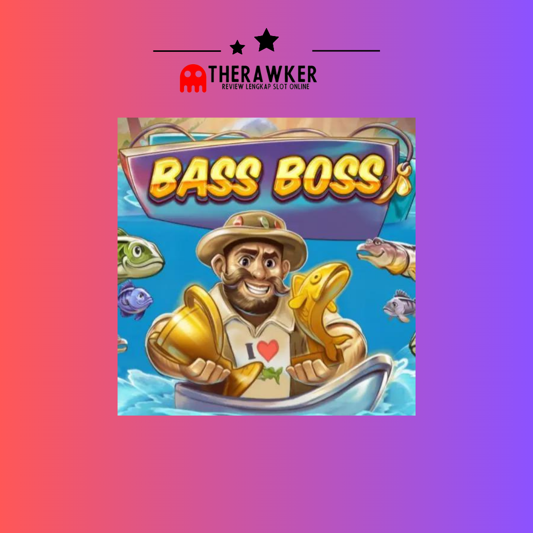 Bass Boss: Game Slot Online dari Red Tiger