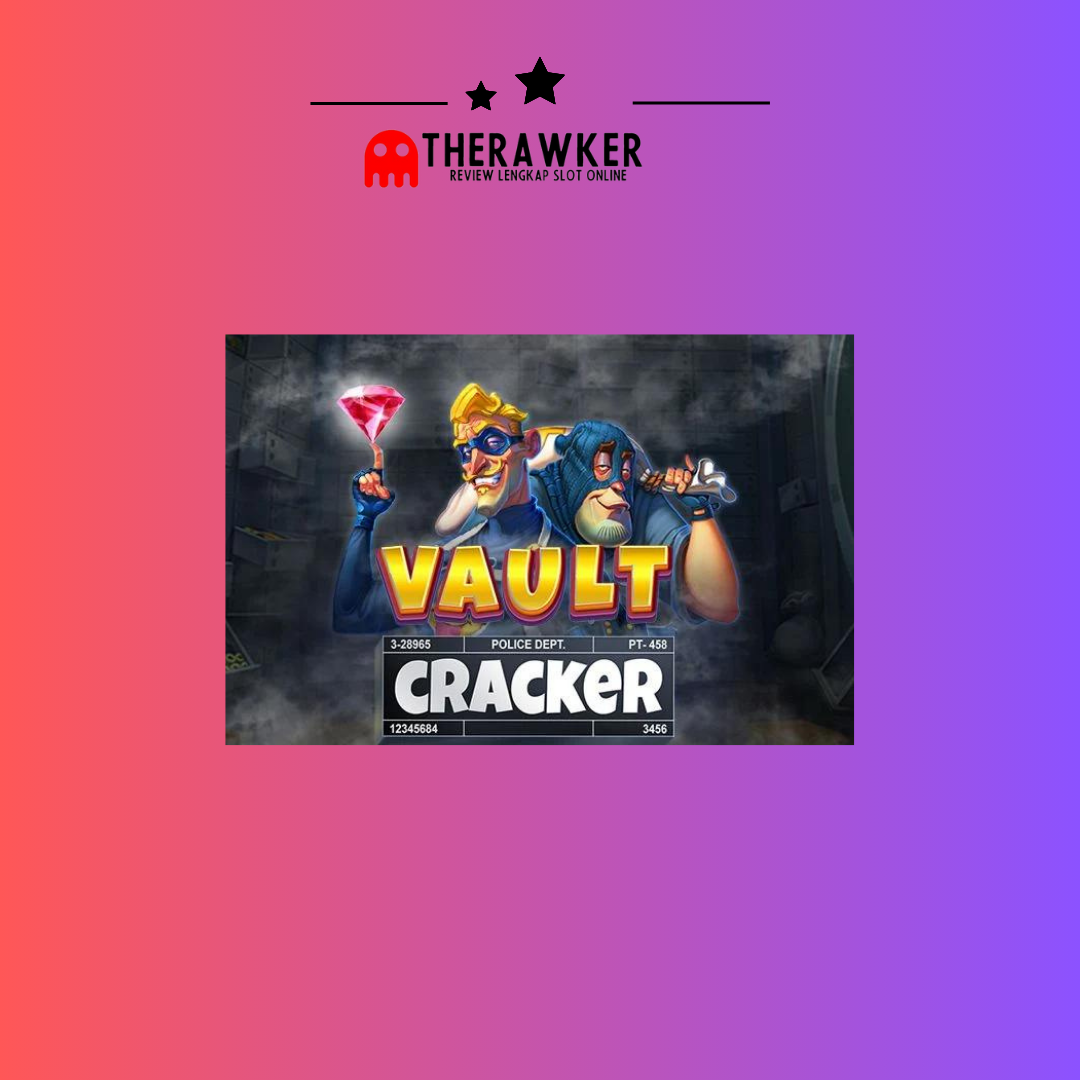 Vault Cracker: Aksi pencuri, Slot dari Red Tiger