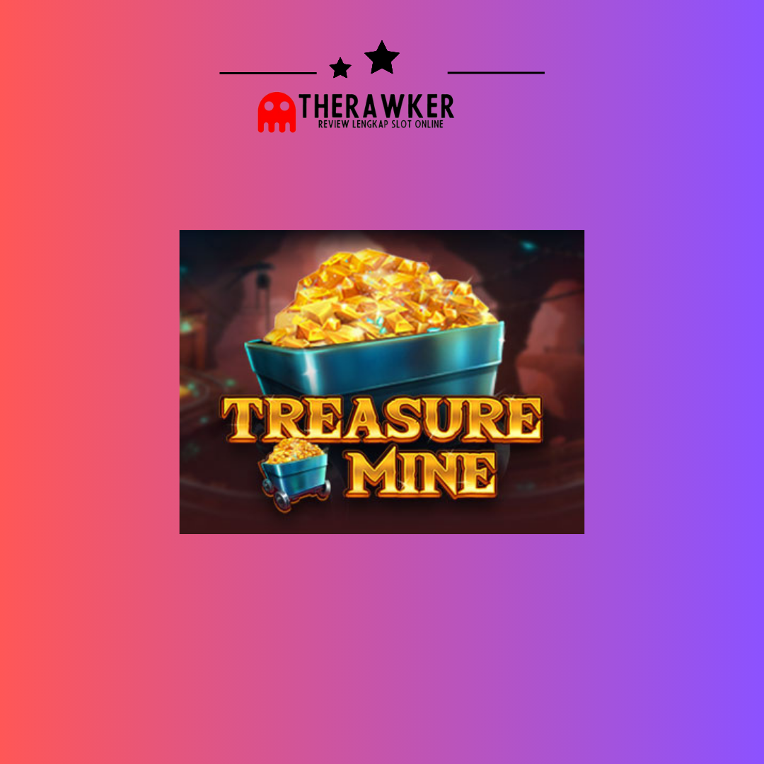 Treasure Mine: Dalam Slot Online dari Red Tiger