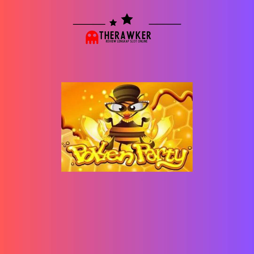 Pollen Party: Slot Online Unik dari MicroGaming