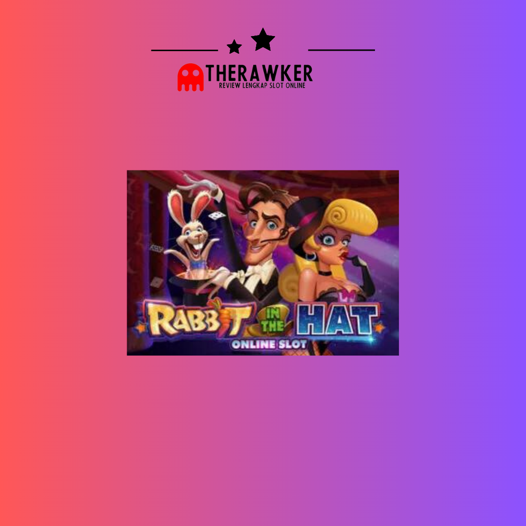 Rabbit in the Hat: Slot Online dari MicroGaming