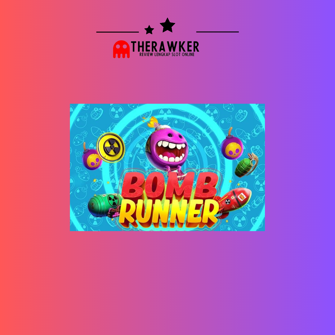 “Bomb Runner” oleh Habanero Slot Online