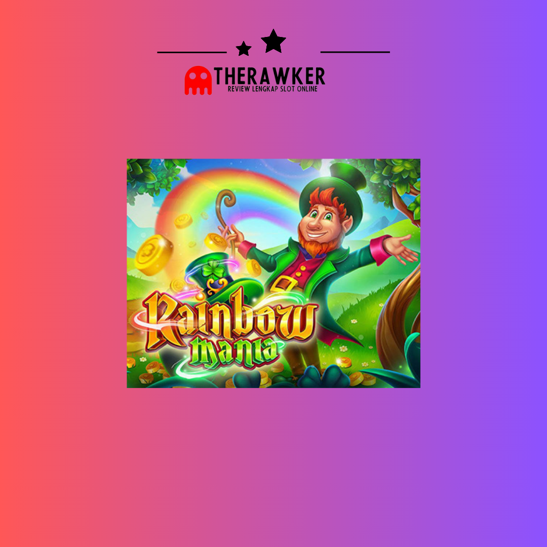 Pelangi “Rainbow Mania” oleh Habanero Slot Online