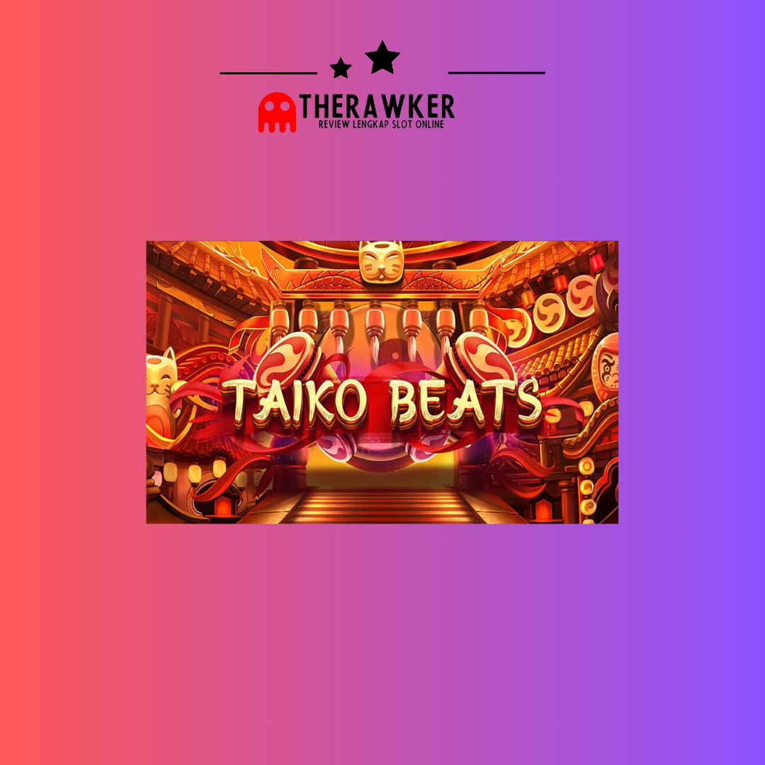 Irama “Taiko Beats” oleh Habanero: Slot Online