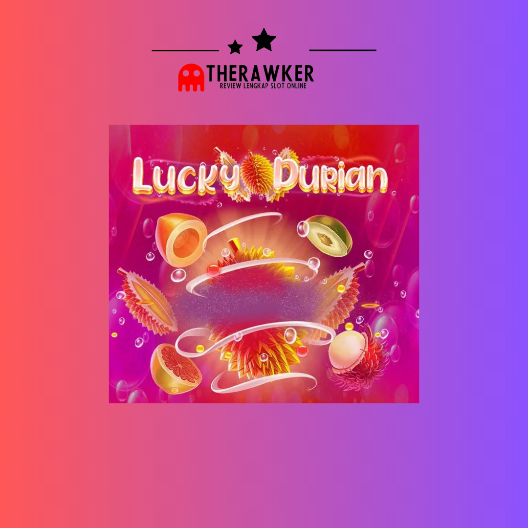 Tropis “Lucky Durian” oleh Habanero: Slot Online