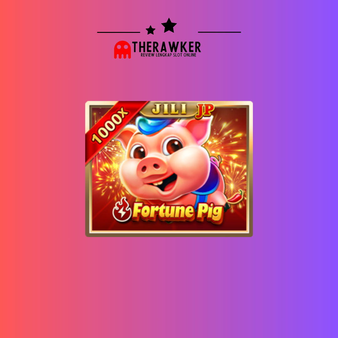 Membawa Keberuntungan “Fortune Pig” dari JILI