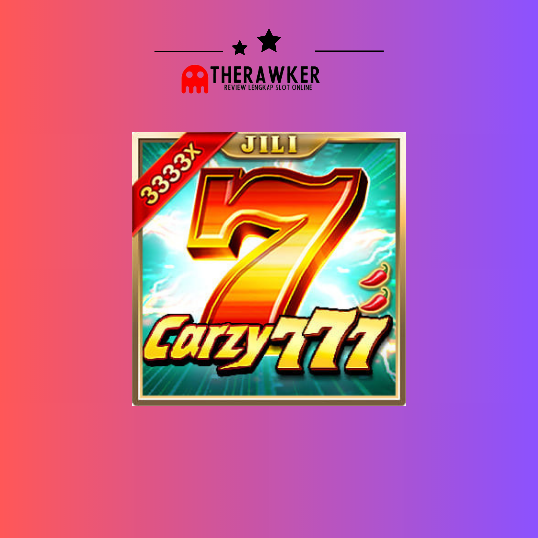 Kegilaan Kemenangan dengan “Crazy 777” dari JILI