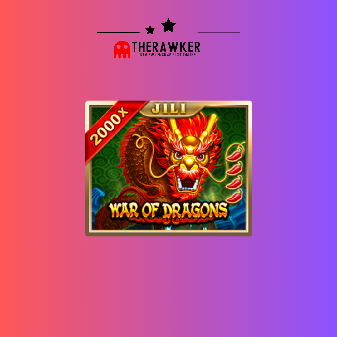 Game Slot Online War of Dragons dari JILI