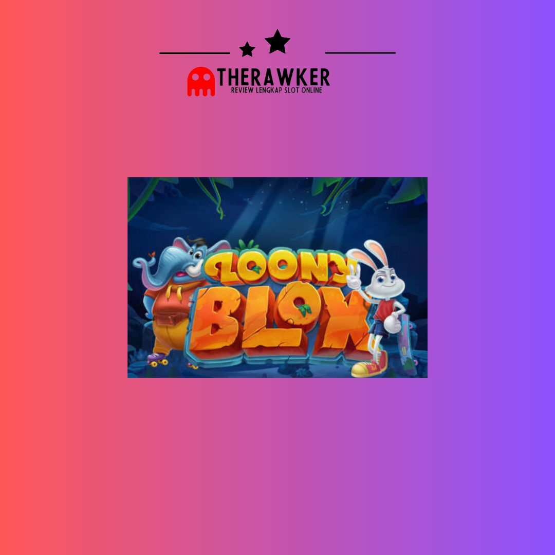 Loony Blox: Gila dalam Slot Online dari Habanero