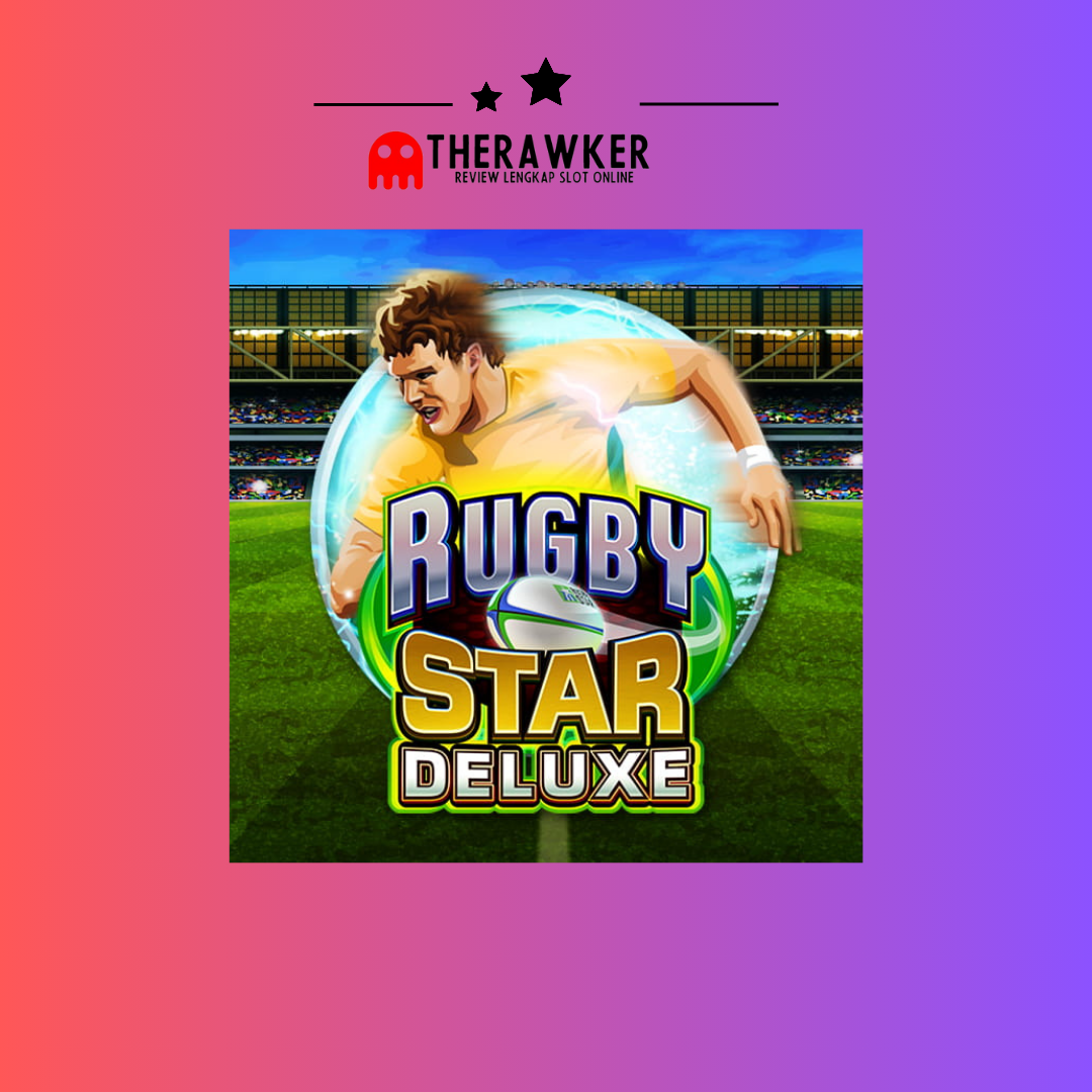 Mengenal Lebih Dekat: Rugby Star Deluxe