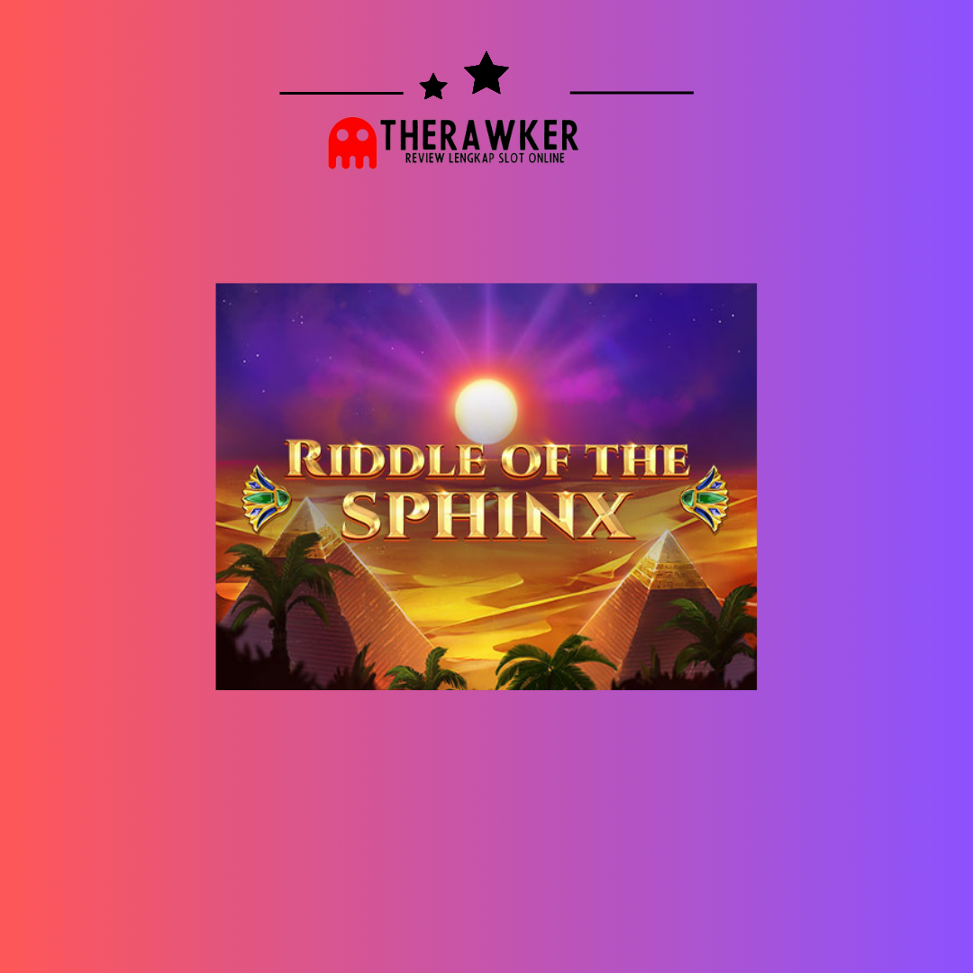 Riddle of the Sphinx: Slot Online dari RedTiger