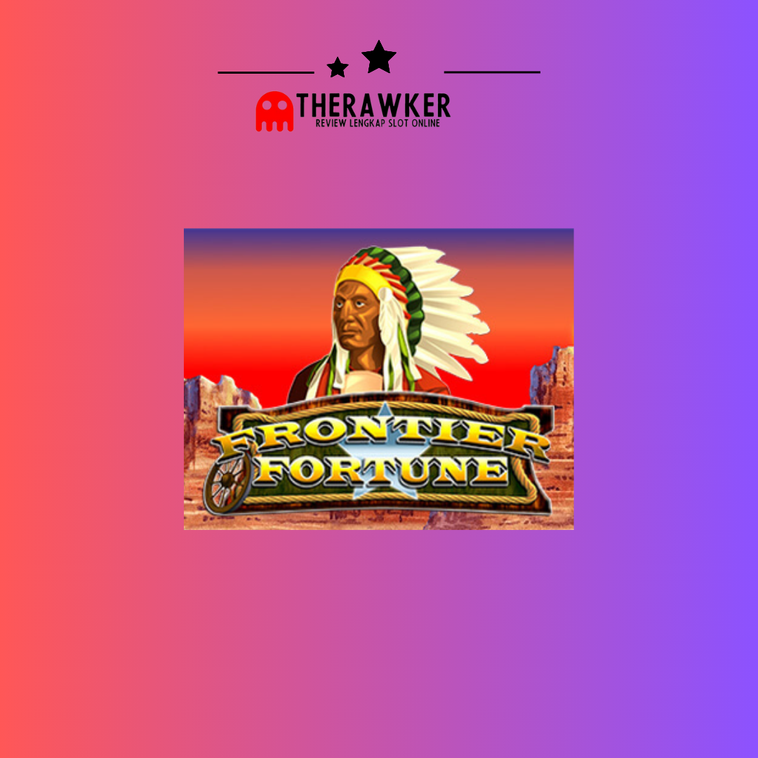 Frontier Fortunes: Slot Online oleh Habanero