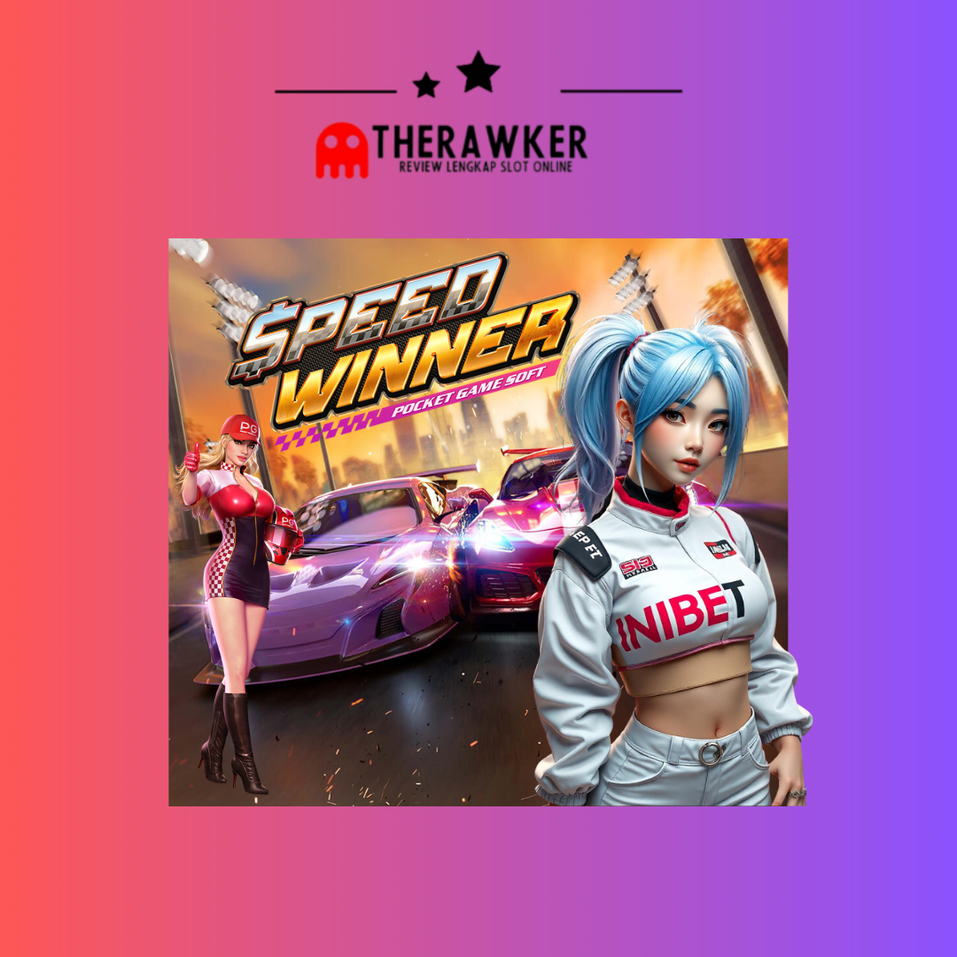 Serunya Balapan Liar di Speed Winner Slot Game: Ketegangan dan Kesempatan Menang Besar!